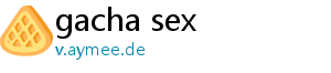 gacha sex