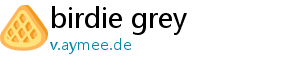 birdie grey