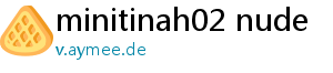 minitinah02 nude